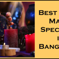 Best Black Magic Specialist in Bangalore 
